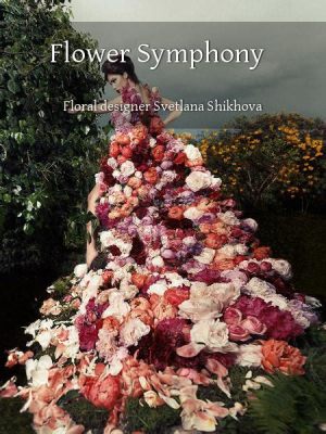  When Flowers Speak –  A Floral Symphony Conducted by Nature Itself